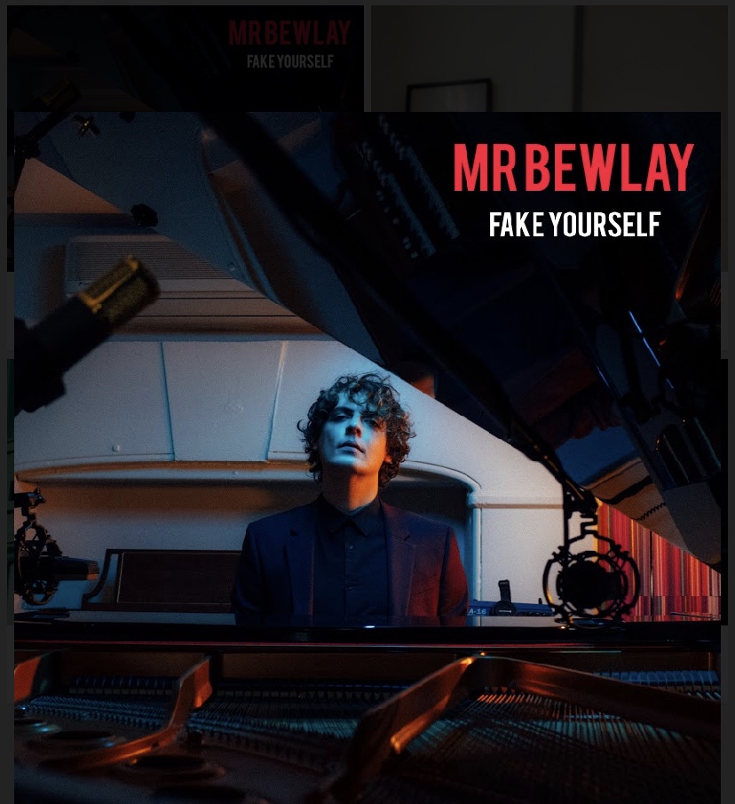 Mr Bewlay – Fake Yourself&nbsp;Review