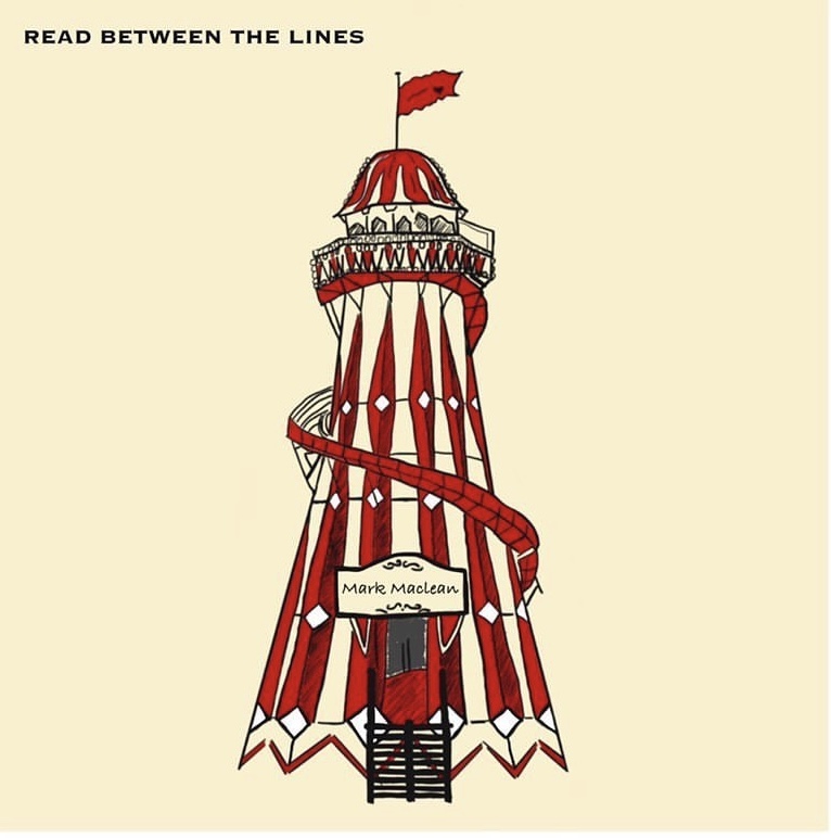 Mark Maclean – Read Between The&nbsp;Lines