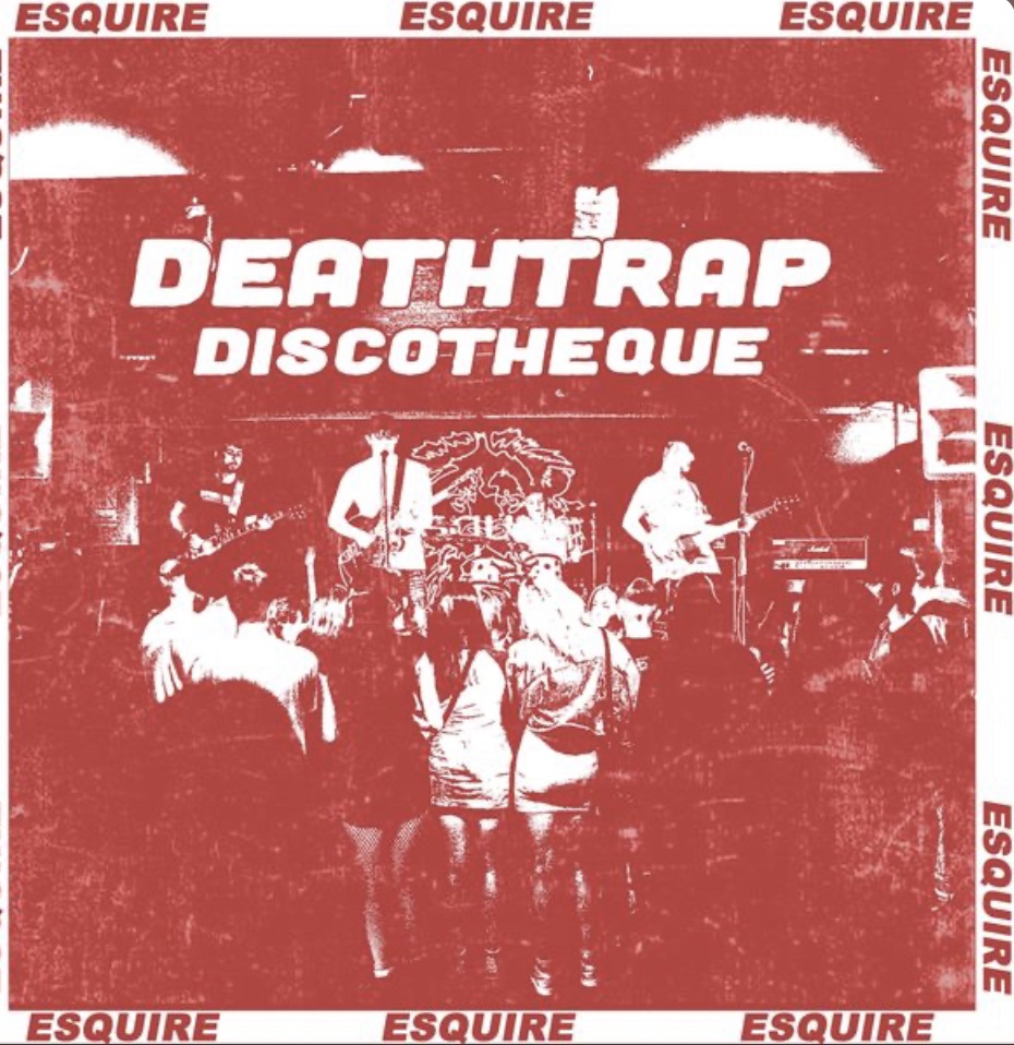 Esquire: Deathtrap Discotheque