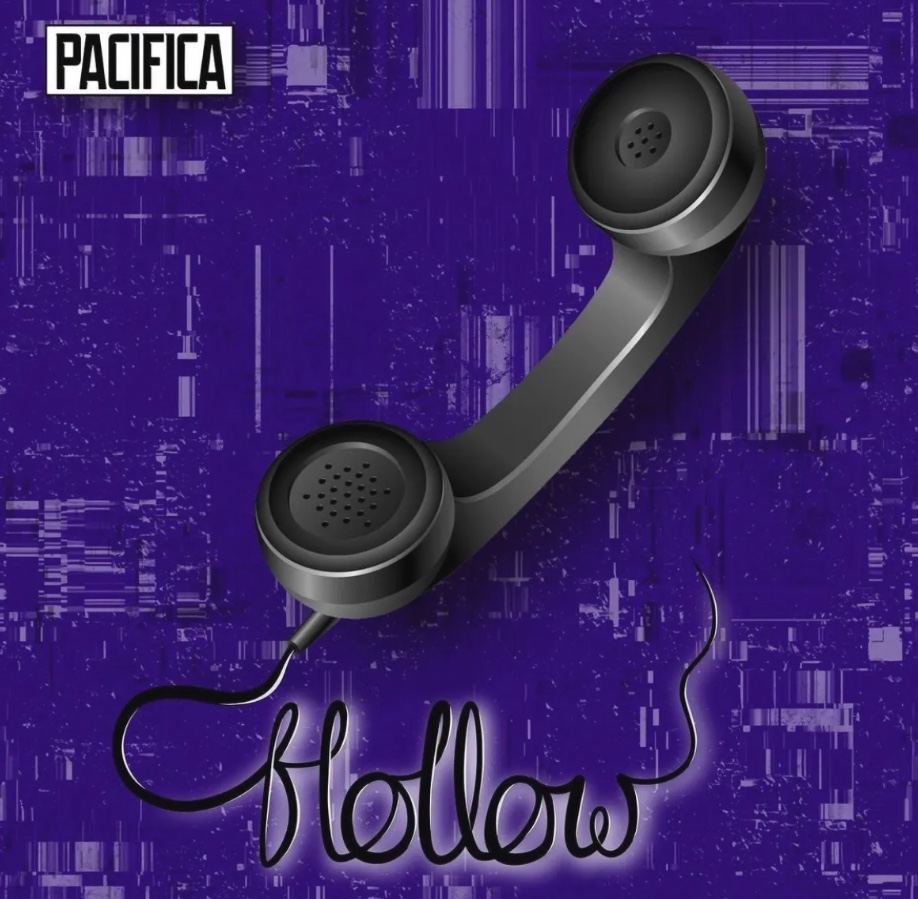 PACIFICA – HOLLOW