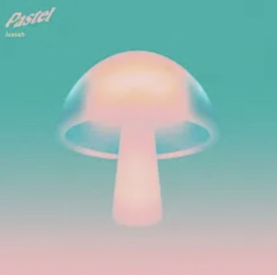 PASTEL: ISAIAH EP