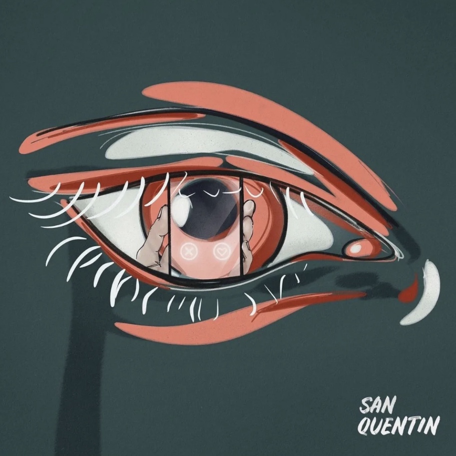 SAN QUENTIN: YOU GOT SOME&nbsp;NERVE