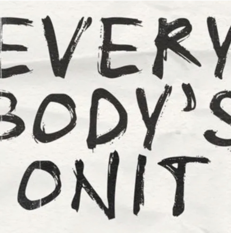 ALRIGHT: EVERYBODY’S ON&nbsp;IT