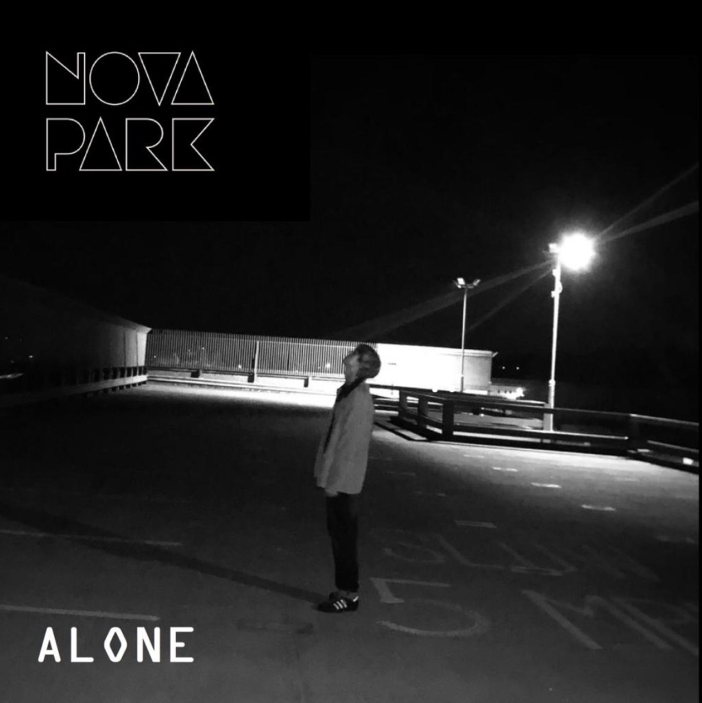 Nova Park –&nbsp;Alone