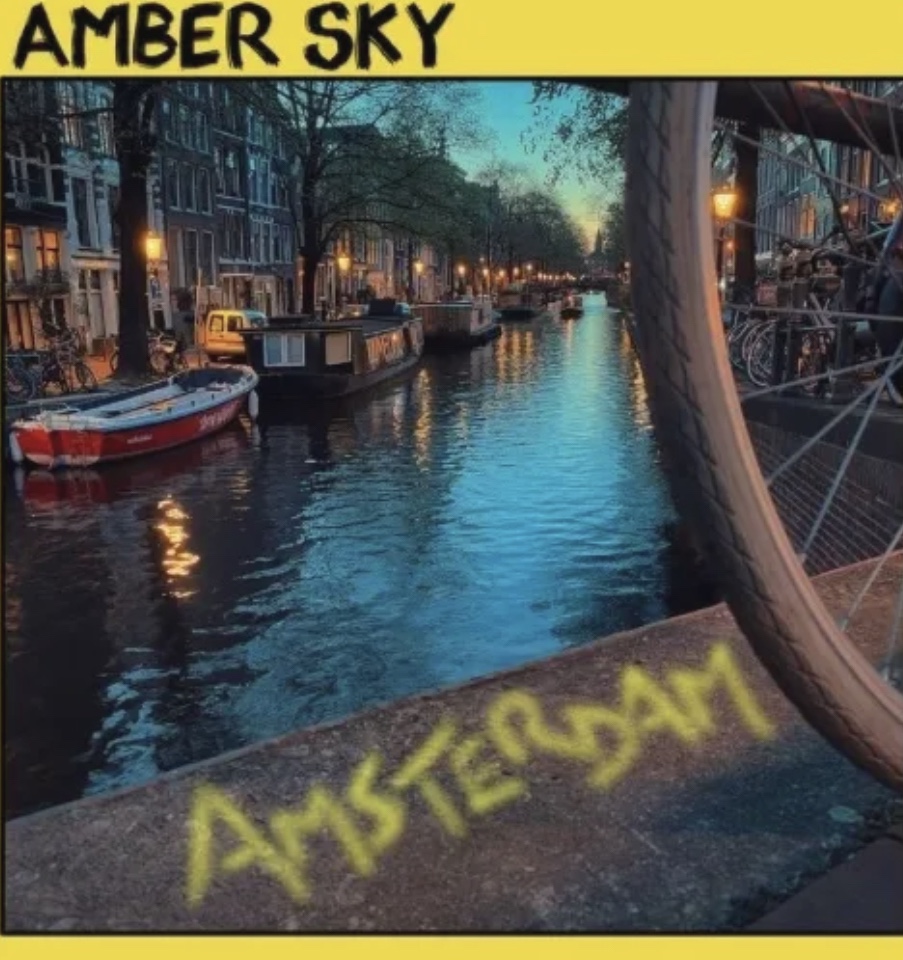 AMBER SKY: AMSTERDAM: SINGLE&nbsp;PREVIEW