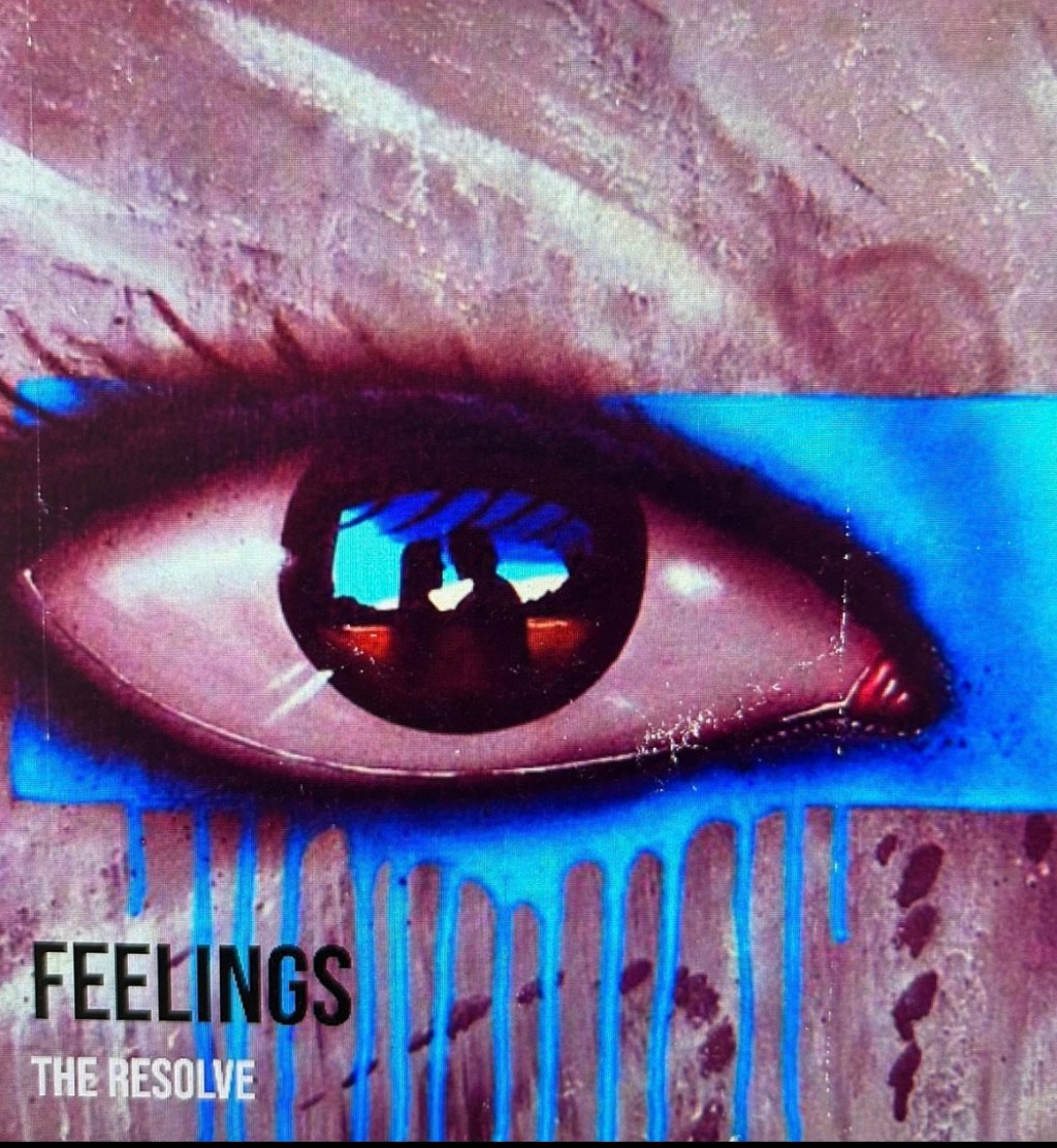 Feelings The Resolve
