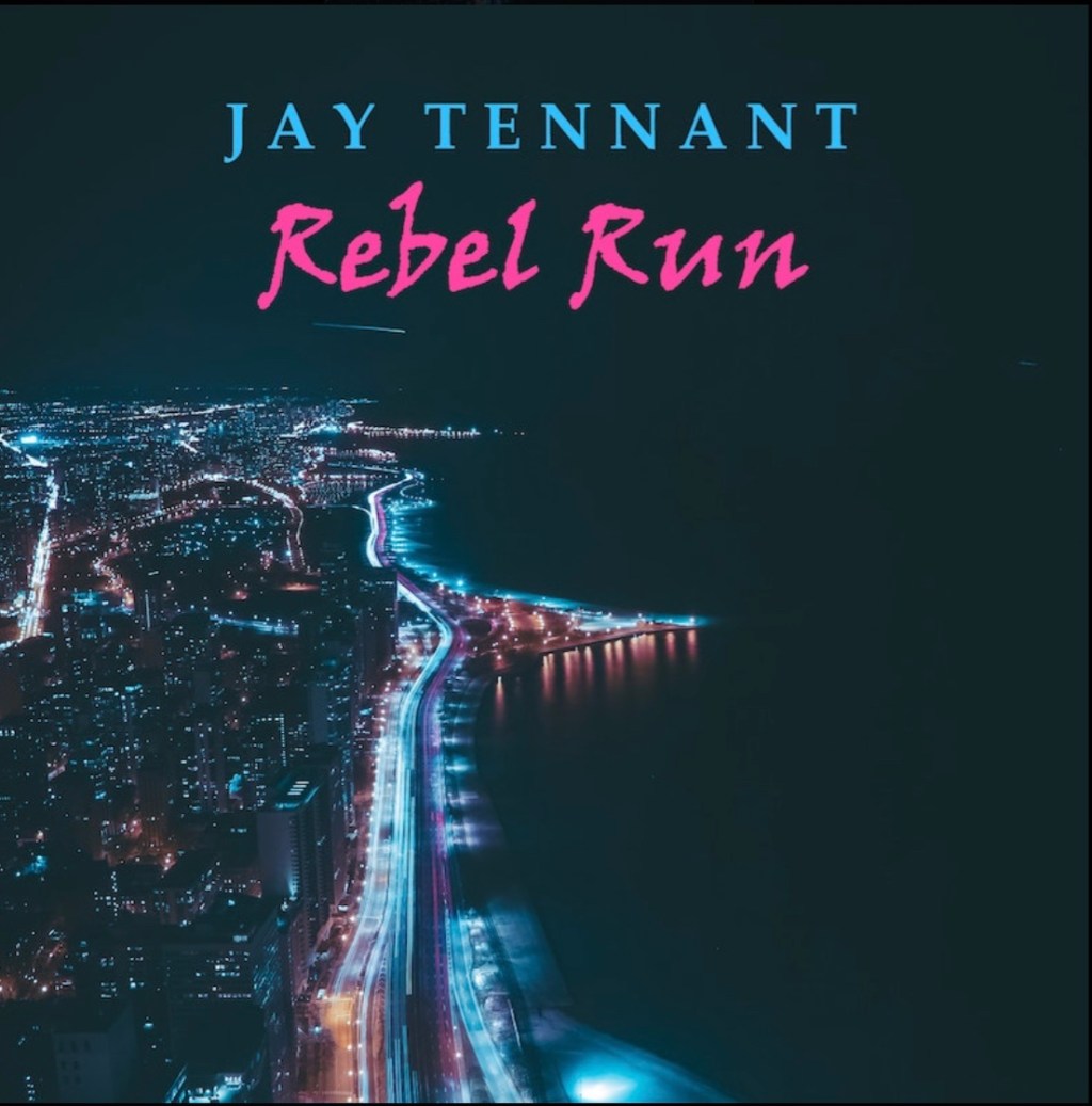 Rebel Run Jay&nbsp;Tennant