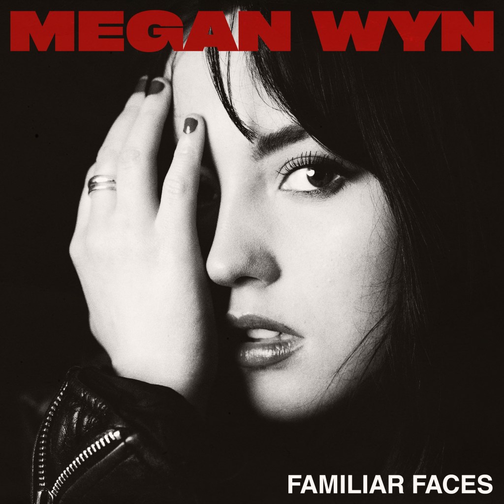 Familiar Faces Megan Wyn