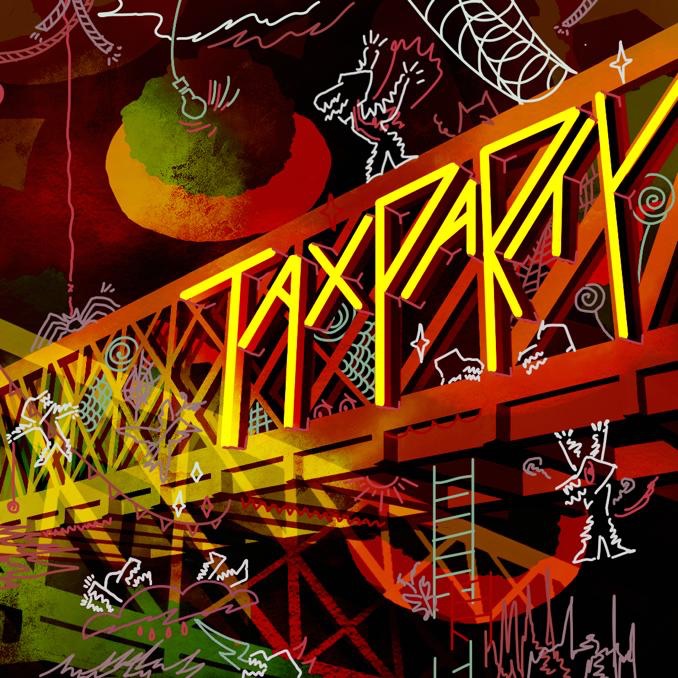 Feel So Bad Tax&nbsp;Party