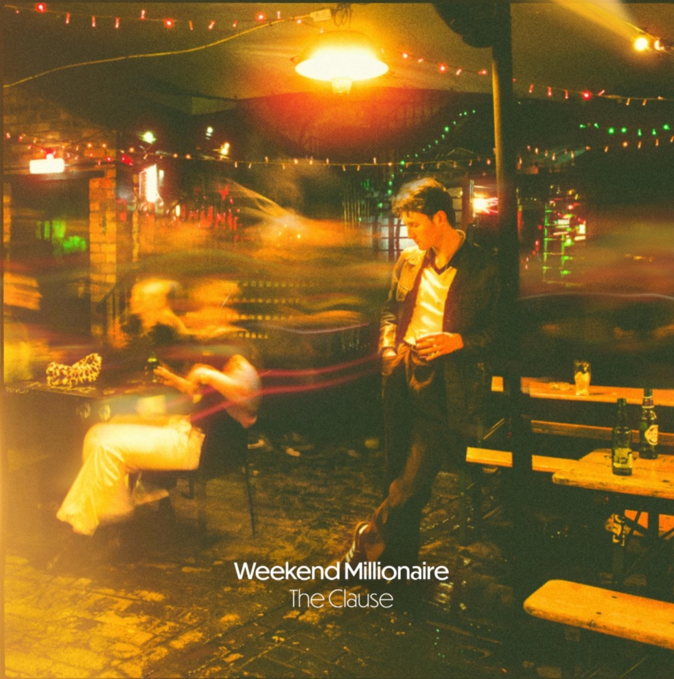 Weekend Millionaire EP The&nbsp;Clause
