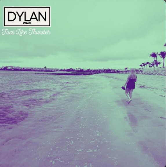 Face Like Thunder Dylan&nbsp;Ward