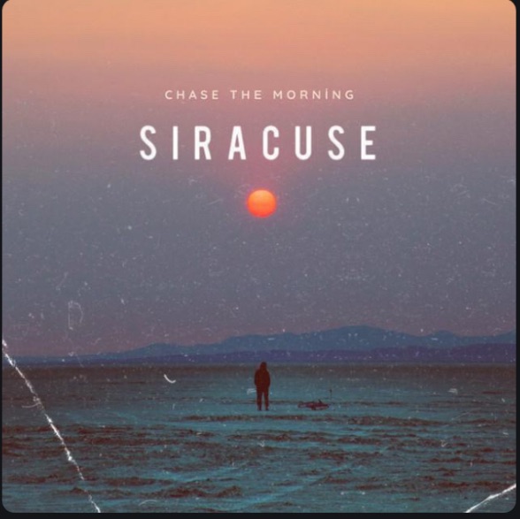 Chase The Morning&nbsp;Siracuse