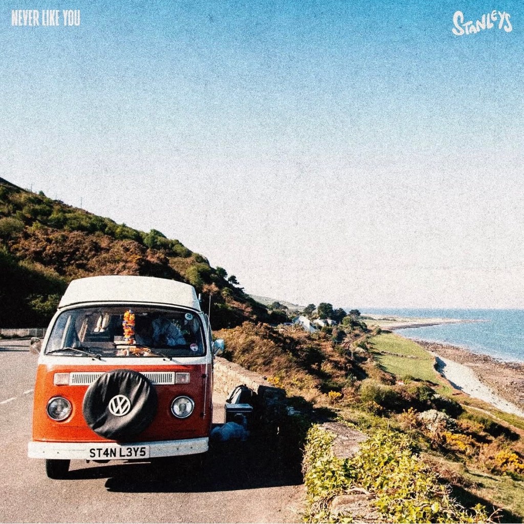 Never Like You – Stanleys