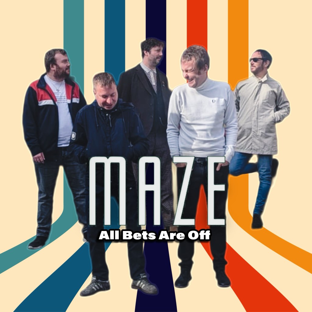 All Bets Are Off –&nbsp;Maze